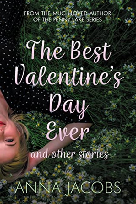 THE BEST VALENTINE'S DAY EVER AND OTHER STORIES 