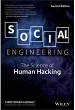 SOCIAL ENGINEERING : THE SCIENCE OF HUMAN HACKING