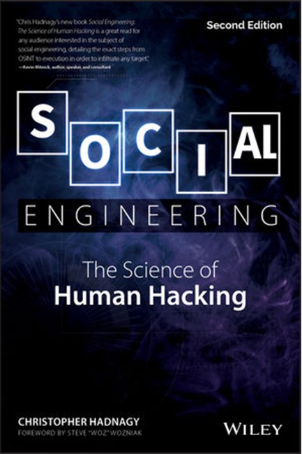 SOCIAL ENGINEERING : THE SCIENCE OF HUMAN HACKING