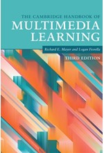 THE CAMBRIDGE HANDBOOK OF MULTIMEDIA LEARNING