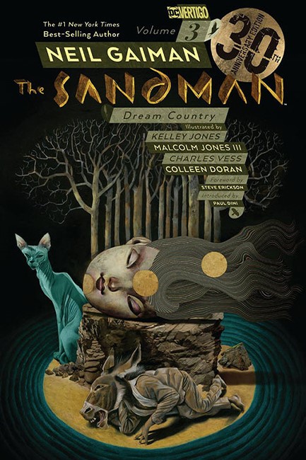 THE SANDMAN VOLUME 3 : DREAM COUNTRY 30TH ANNIVERSARY EDITION