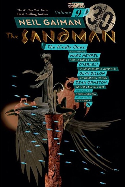 THE SANDMAN VOLUME 9: THE KINDLY ONES 30TH ANNIVERSARY EDITION