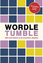 WORDLE TUMBLE : 200 WORD CHAINS TO DO ANYWHERE, ANYTIME