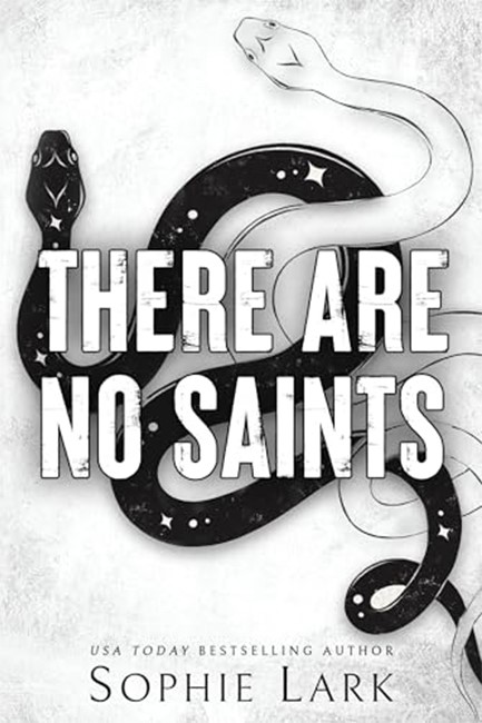 THERE ARE NO SAINTS