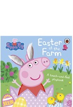 PEPPA PIG: EASTER AT THE FARM : A TOUCH-AND-FEEL PLAYBOOK