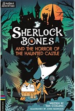 SHERLOCK BONES AND THE HORROR OF THE HAUNTED CASTLE : A PUZZLE QUEST