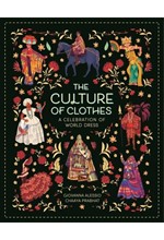 THE CULTURE OF CLOTHES