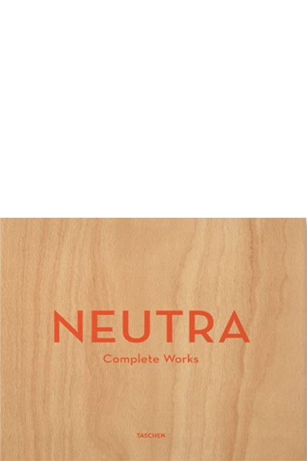 NEUTRA-COMPLETE WORKS