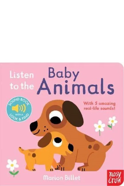 LISTEN TO THE BABY ANIMALS