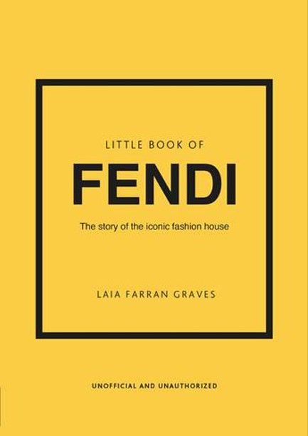 LITTLE BOOK OF FENDI