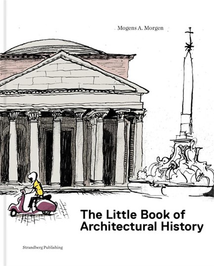 THE LITTLE BOOK OF ARCHITECTURAL HISTORY