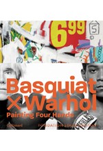 BASQUIAT X WARHOL : PAINTINGS 4 HANDS