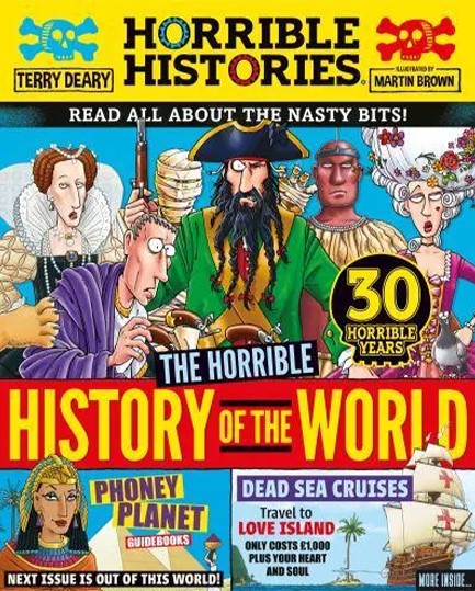 THE HORRIBLE HISTORY OF THE WORLD