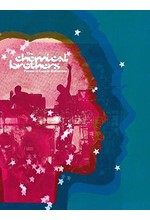 PAUSED IN COSMIC REFLECTION : THE DEFINITIVE, FULLY ILLUSTRATED STORY OF THE CHEMICAL BROTHERS