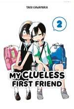 MY CLUELESS FIRST FRIEND 2