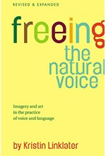 FREEING THE NATURAL VOICE