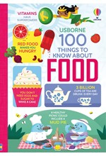 100 THINGS TO KNOW ABOUT FOOD