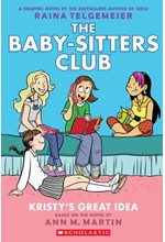 THE BABY-SITTERS CLUB 1-KRISTY'S GREAT IDEA