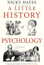 A LITTLE HISTORY OF PSYCHOLOGY