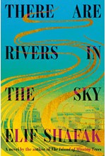 THERE ARE RIVERS IN THE SKY TPB