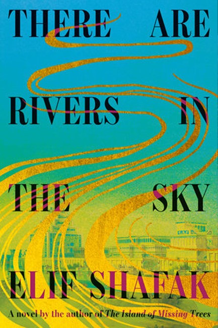 THERE ARE RIVERS IN THE SKY TPB