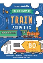 THE BIG BOOK OF TRAIN ACTIVITIES