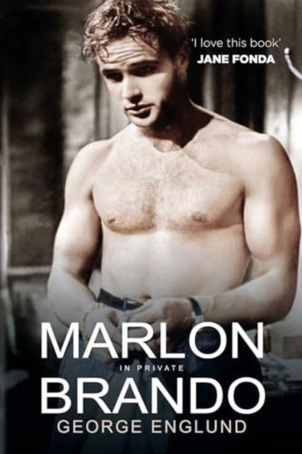 MARLON BRANDO IN PRIVATE : A MEMOIR