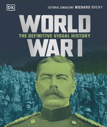 WORLD WAR I THE DEFINITIVE VISUAL GUIDE HB