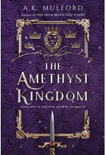 THE AMETHYST KINGDOM