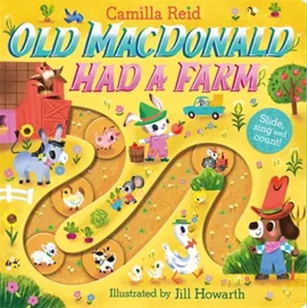 OLD MACDONALD HAD A FARM : A SLIDE AND COUNT BOOK