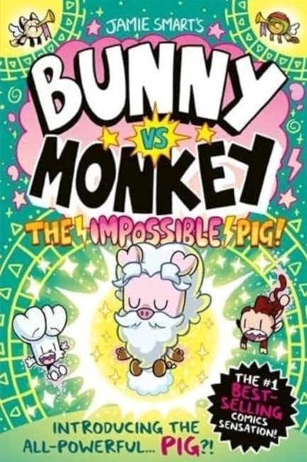 BUNNY VS MONKEY: THE IMPOSSIBLE PIG