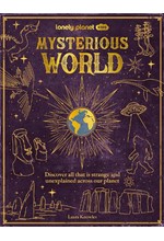 LONELY PLANET KIDS MYSTERIOUS WORLD