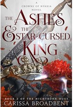 THE ASHES AND THE STAR-CURSED KING TPB