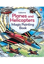 PLANES AND HELICOPTERS MAGIC PAINTING BOOK