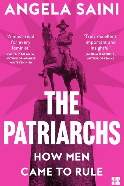 THE PATRIARCHS-HOW MEN CAME TO RULE