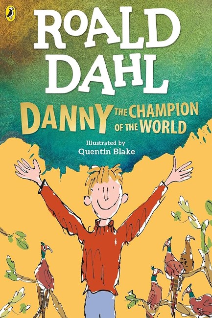 DANNY THE CHAMPION OF THE WORLD PB