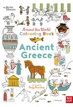 BRITISH MUSEUM: AROUND THE WORLD COLOURING: ANCIENT GREECE