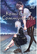 KOMI CAN'T COMMUNICATE VOL.30