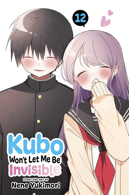 KUBO WON'T LET ME BE INVISIBLE, VOL.12