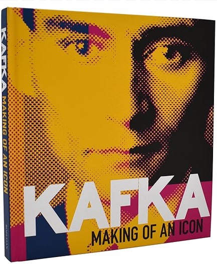 KAFKA-MAKING OF AN ICON