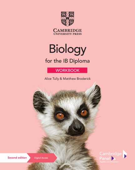 BIOLOGY FOR THE IB DIPLOMA WORKBOOK WITH DIGITAL ACCESS