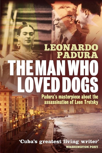 THE MAN WHO LOVED DOGS