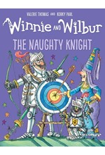 WINNIE AND WILBUR: THE NAUGHTY KNIGHT