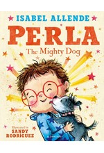 PERLA-THE MIGHTY DOG