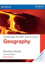 CAMBRIDGE IGCSE® AND O LEVEL GEOGRAPHY REVISION GUIDE