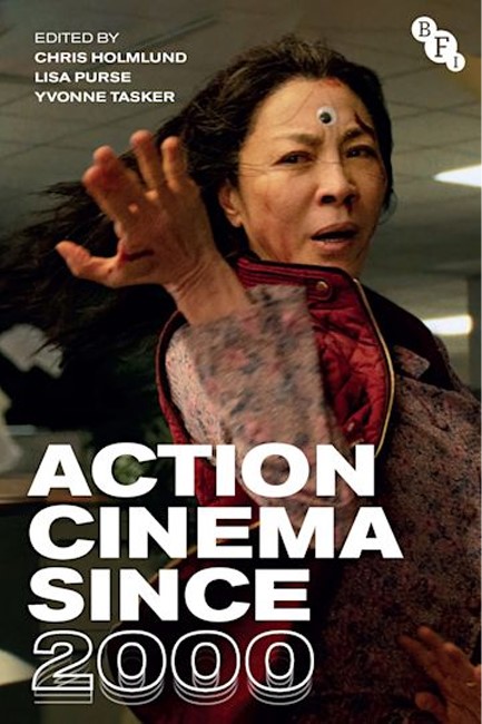 ACTION CINEMA SINCE 2000