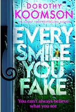 EVERY SMILE YOU FAKE