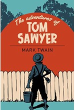 THE ADVENTURES OF TOM SAWYER