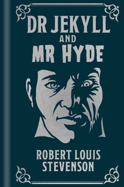 DR JEKYLL AND MR HYDE