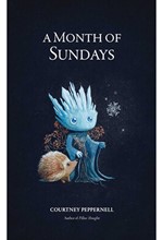 A MONTH OF SUNDAYS